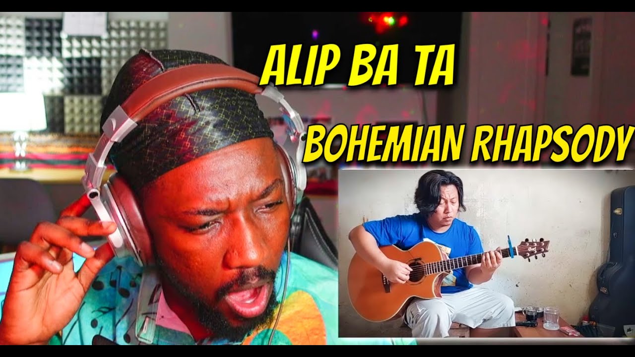 ALIP BA TA - Queen - Bohemian Rhapsody (fingerstyle cover) | REACTION