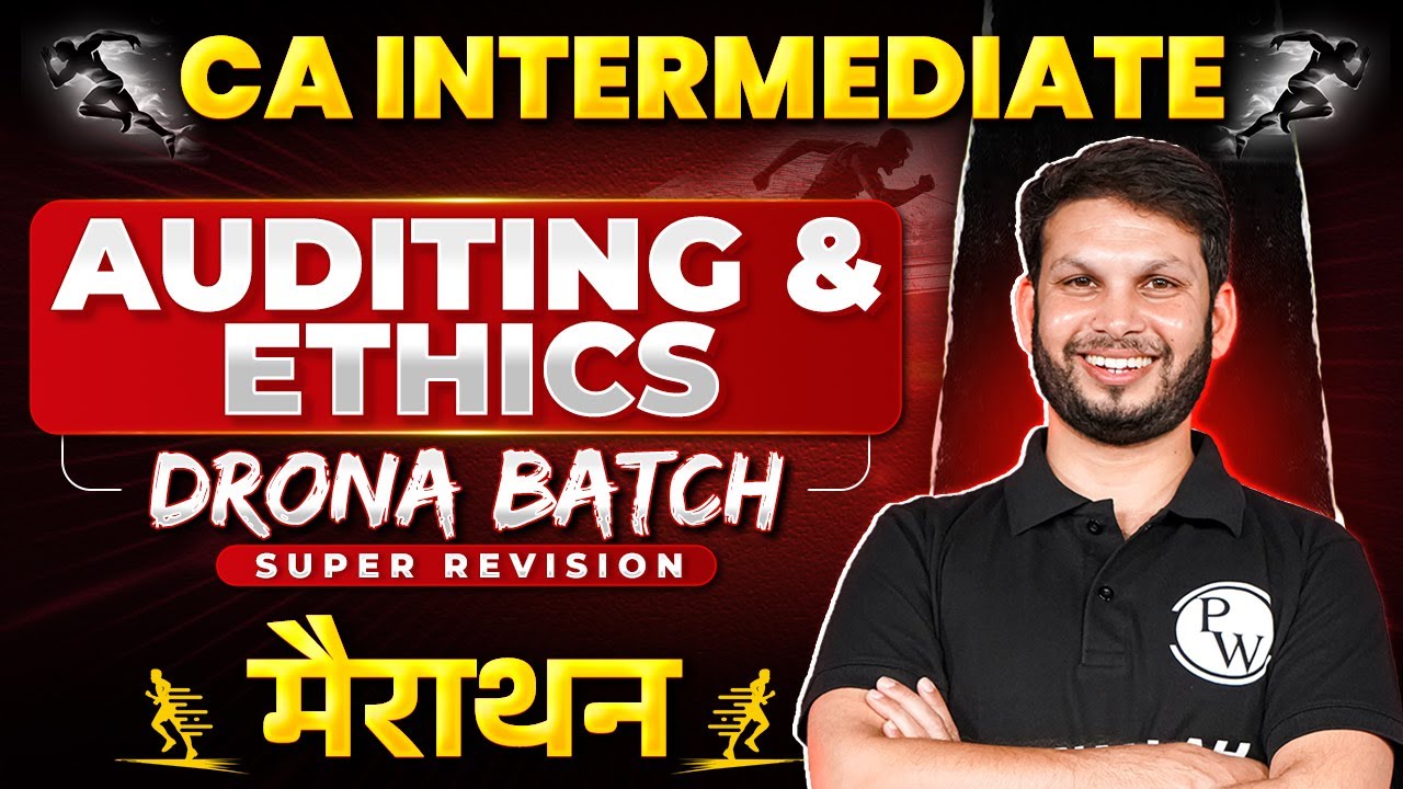 CA Inter Auditing And Ethics Marathon🔥| CA Inter 2026 Attempt | CA Inter Marathon | Ankit Mundra Sir