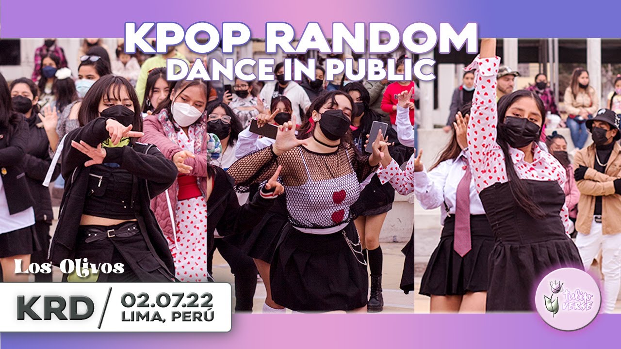 [KRPD] KPOP RANDOM PLAY DANCE | TULIP VERSE 🌷| 02.07.22 | LIMA, PERÚ