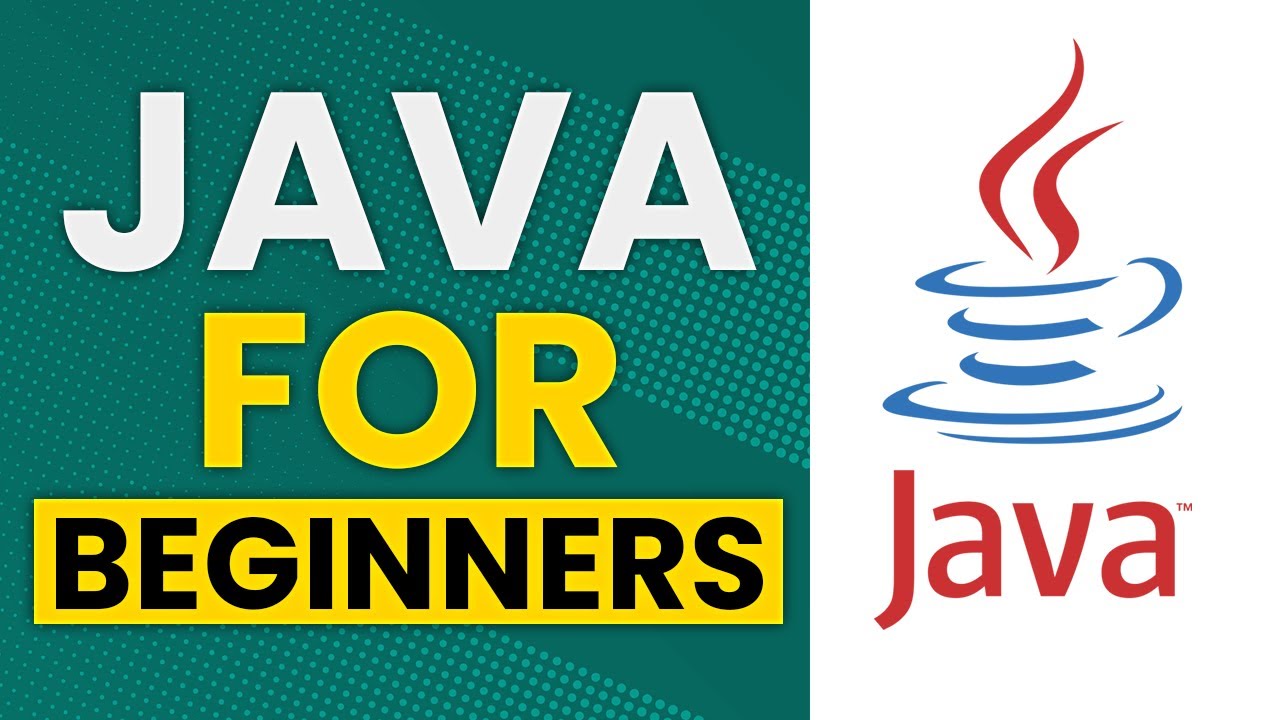 Java Tutorial for Beginners