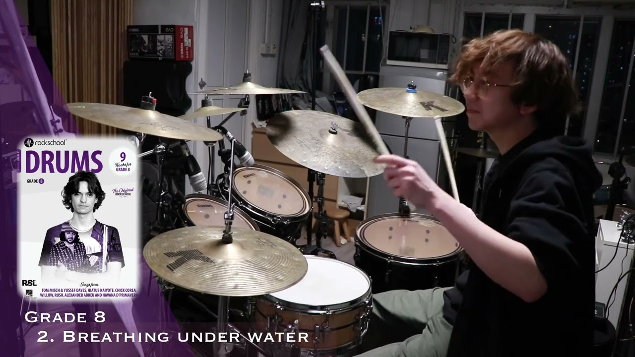 [Grade 8] Breathing under water | Rockschool Drums 2024