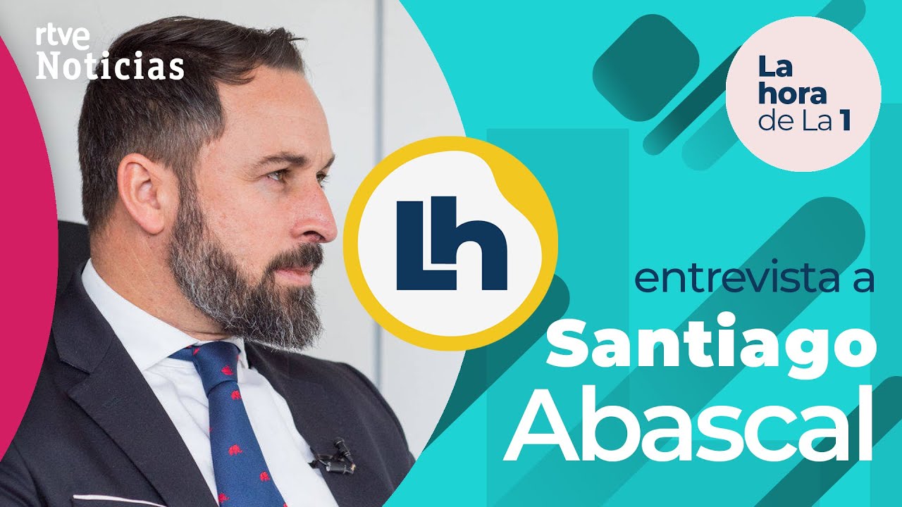 SANTIAGO ABASCAL, presidente de VOX, en ‘La Hora de La 1’ - Entrevista completa | RTVE