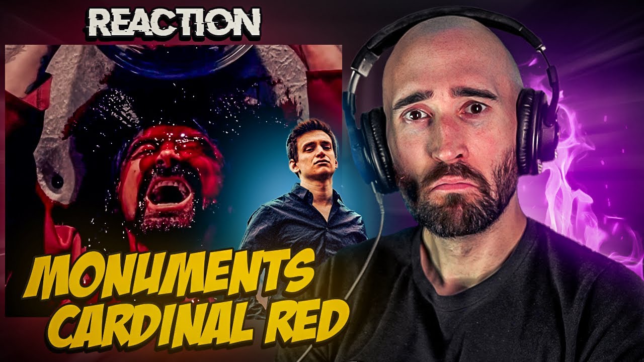 MONUMENTS - CARDINAL RED [FIRST TIME REACTION]