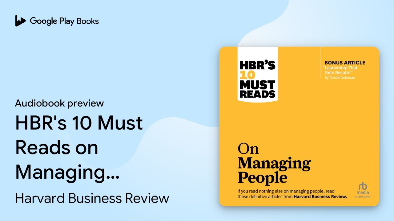HBR's 10 Must Reads on Managing People (with… by Harvard Business Review · Audiobook preview