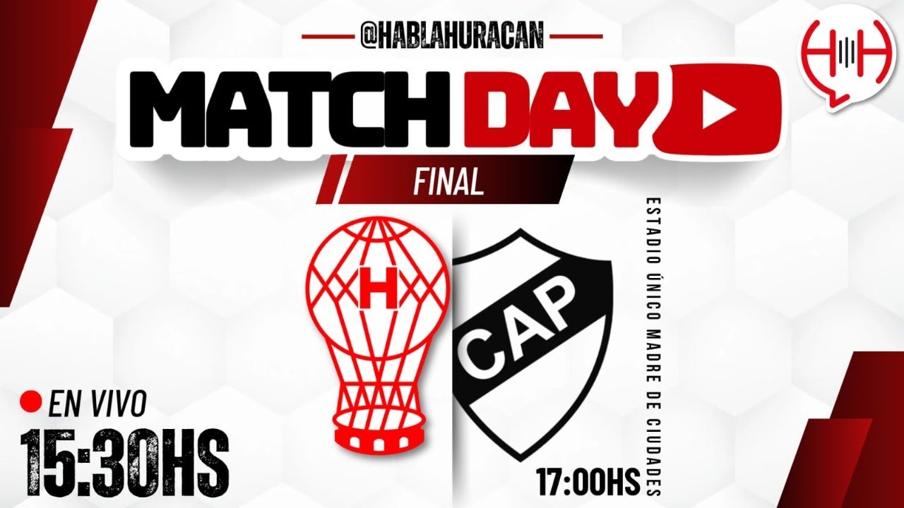 MatchDay #Huracán vs #Platense EN VIVO - FINAL - Torneo Apertura LPF 2025