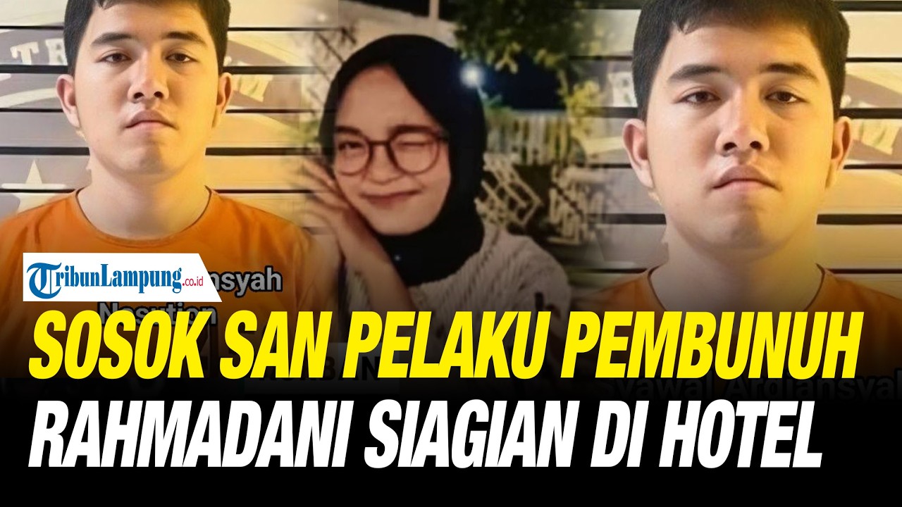 SOSOK SAN Pelaku Pembunuh Rahmadani Siagian di Hotel Usai Berhubungan