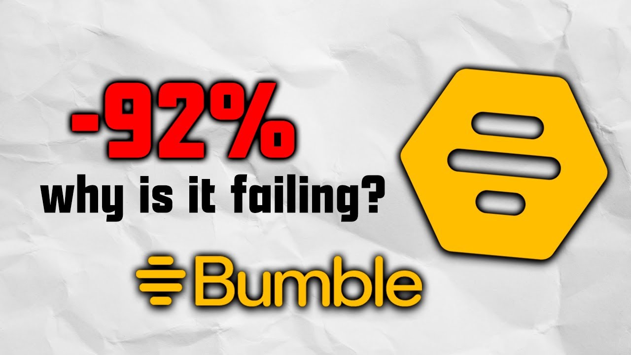 The Rise and Fall of Bumble