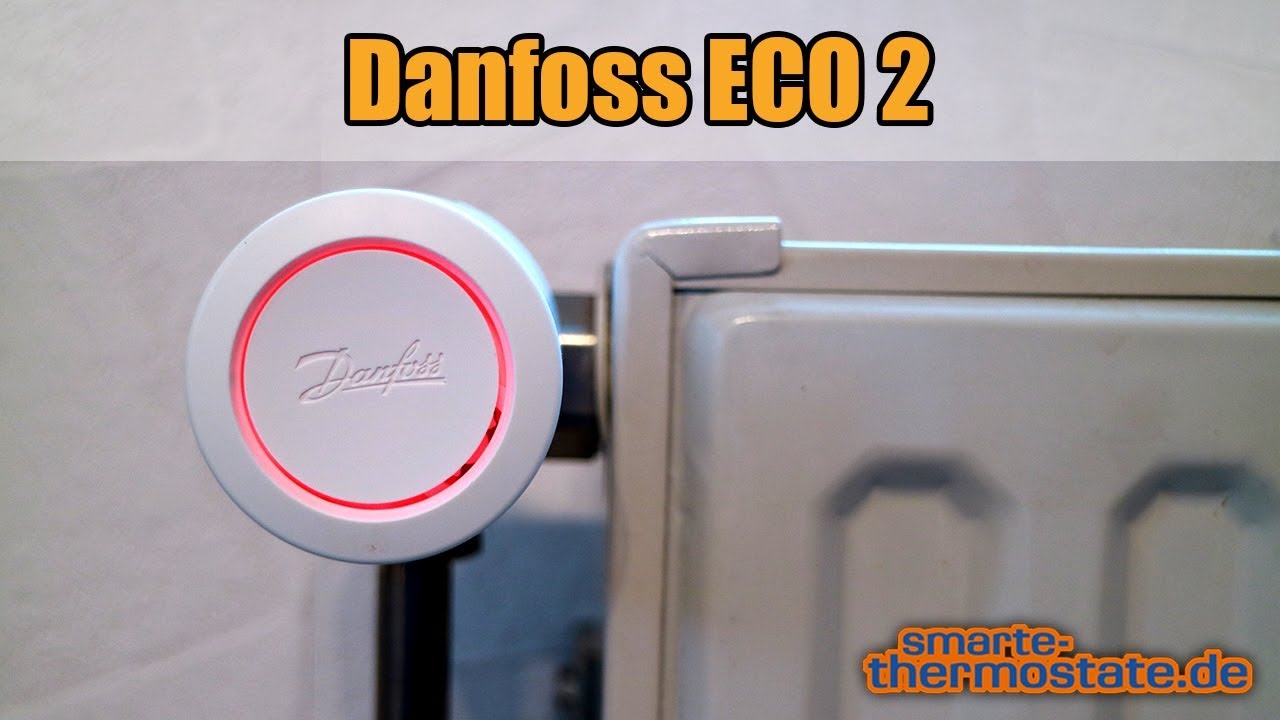 Smart Home Thermostat Heizkörperregler Danfoss ECO 2: Heizkörperthermostat Bluetooth statt Wlan