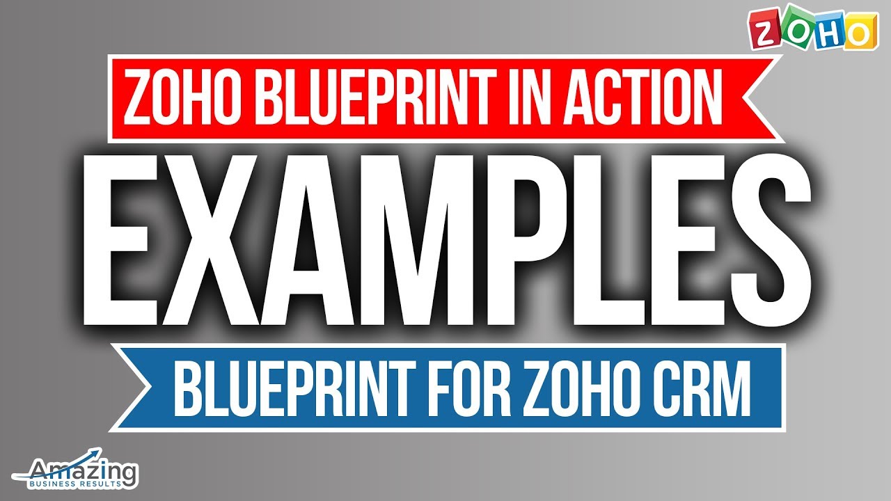 Zoho Blueprint In Action - Zoho Blueprint Examples - Blueprint for Zoho CRM