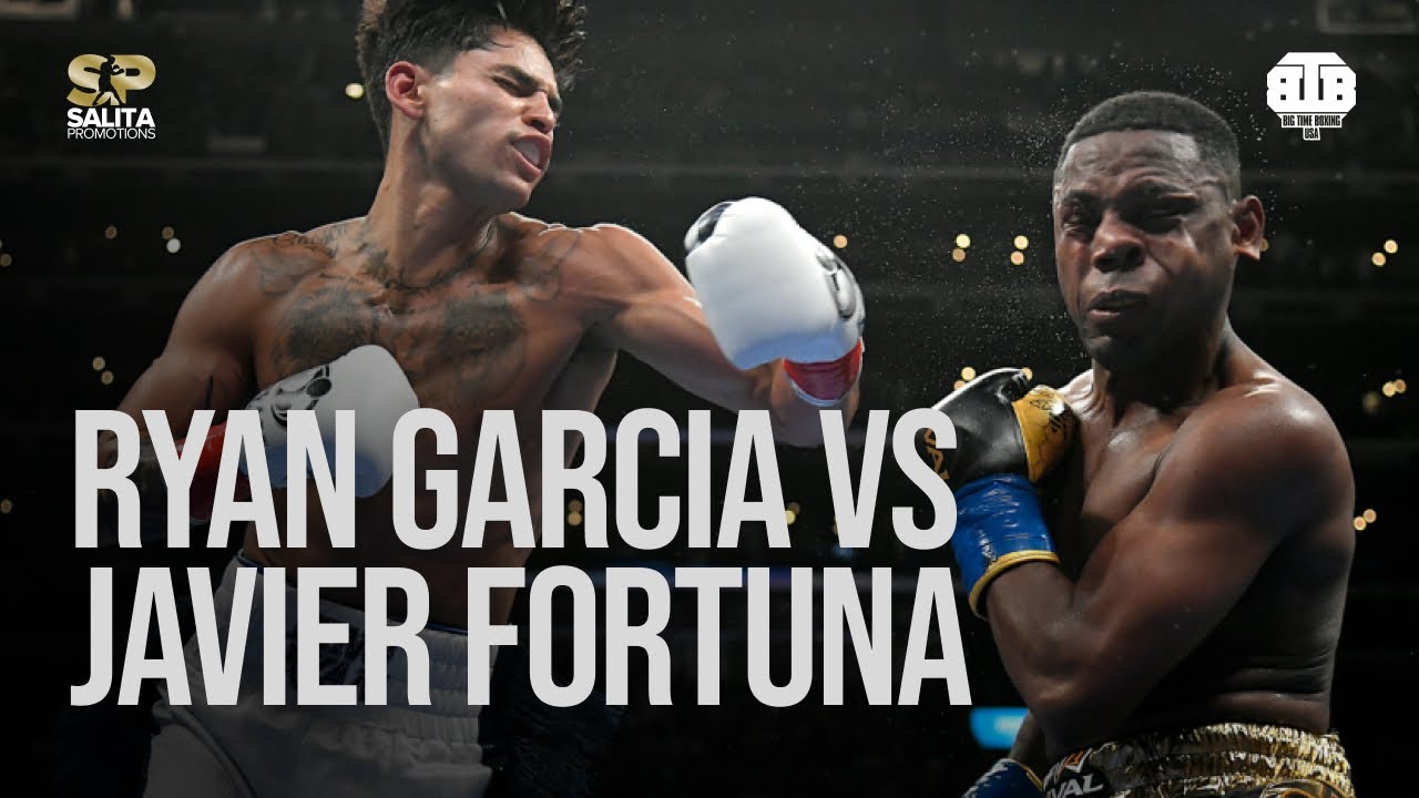 RYAN GARCIA VS  JAVIER FORTUNA FULL FIGHT