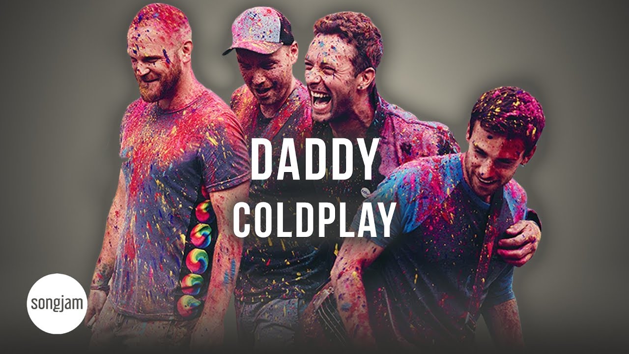 Coldplay - Daddy (Official Karaoke Instrumental) | SongJam
