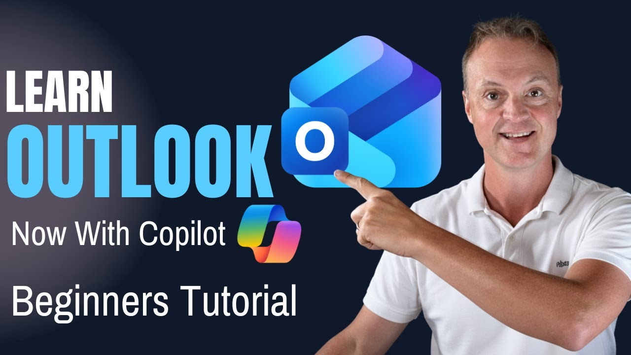 Beginner&rsquo;s Guide to Outlook Made EASY - With Copilot Tips