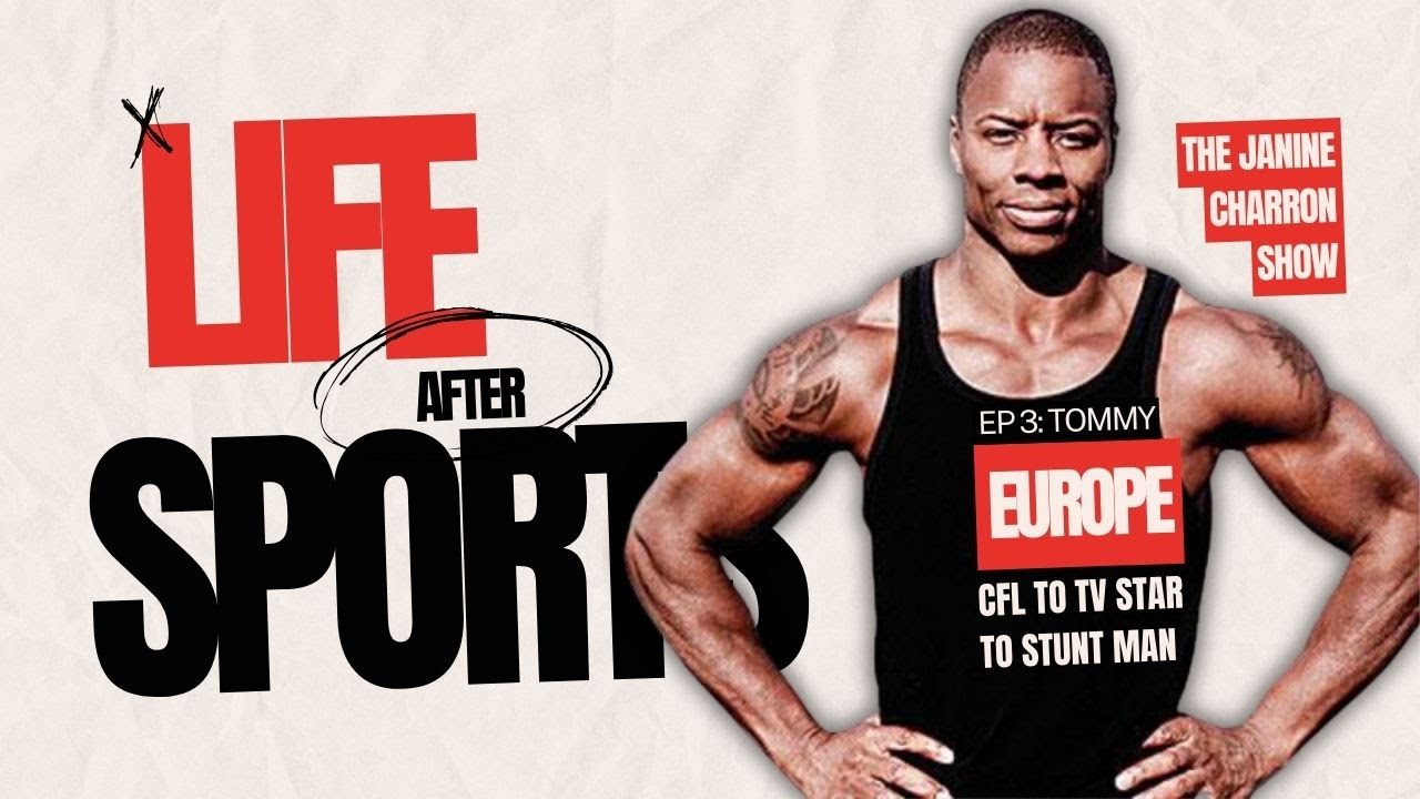 CFLs Tommy Europe EP 3: Transitioning to Life After Sports with Janine Charron