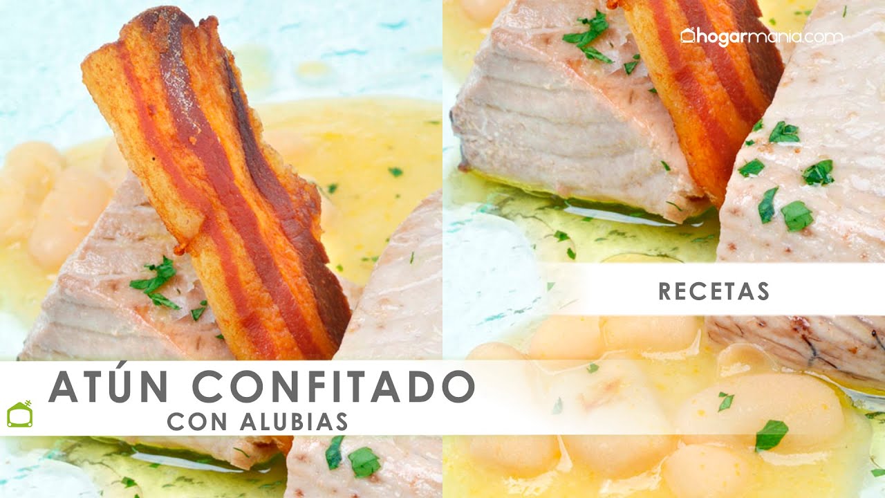 Atún confitado con alubias blancas 🐟​ ¡Perfecto y sencillo! 🍽️​ Hogarmania