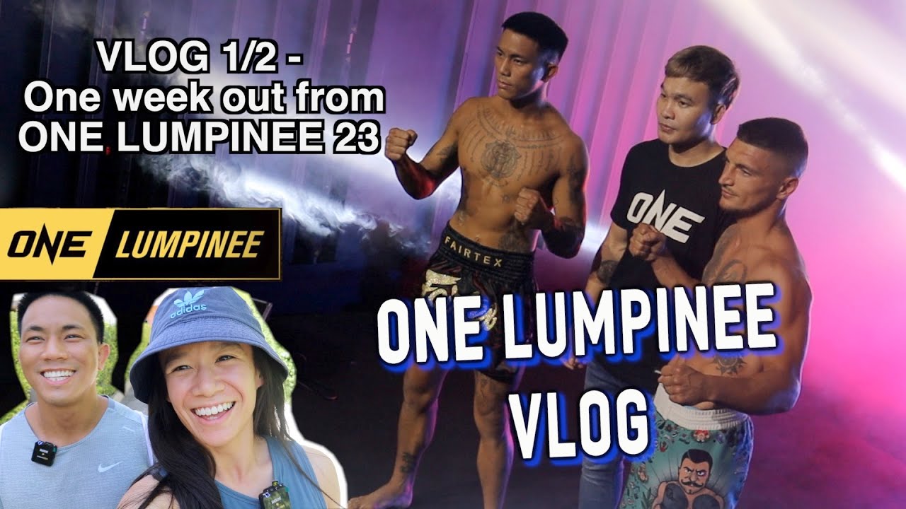 Road to One Lumpinee 23 - Vlog 1/2 (1 week out to fight)