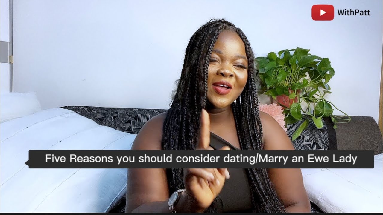 5 Compelling Reasons to Consider Marrying an Ewe Girl | @DIYwithPatt  #Dating #Marriage #Ewe #love