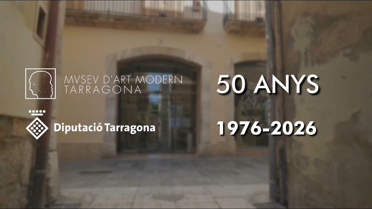 50 anys del Museu d'Art Modern de la Diputació de Tarragona | Programació especial