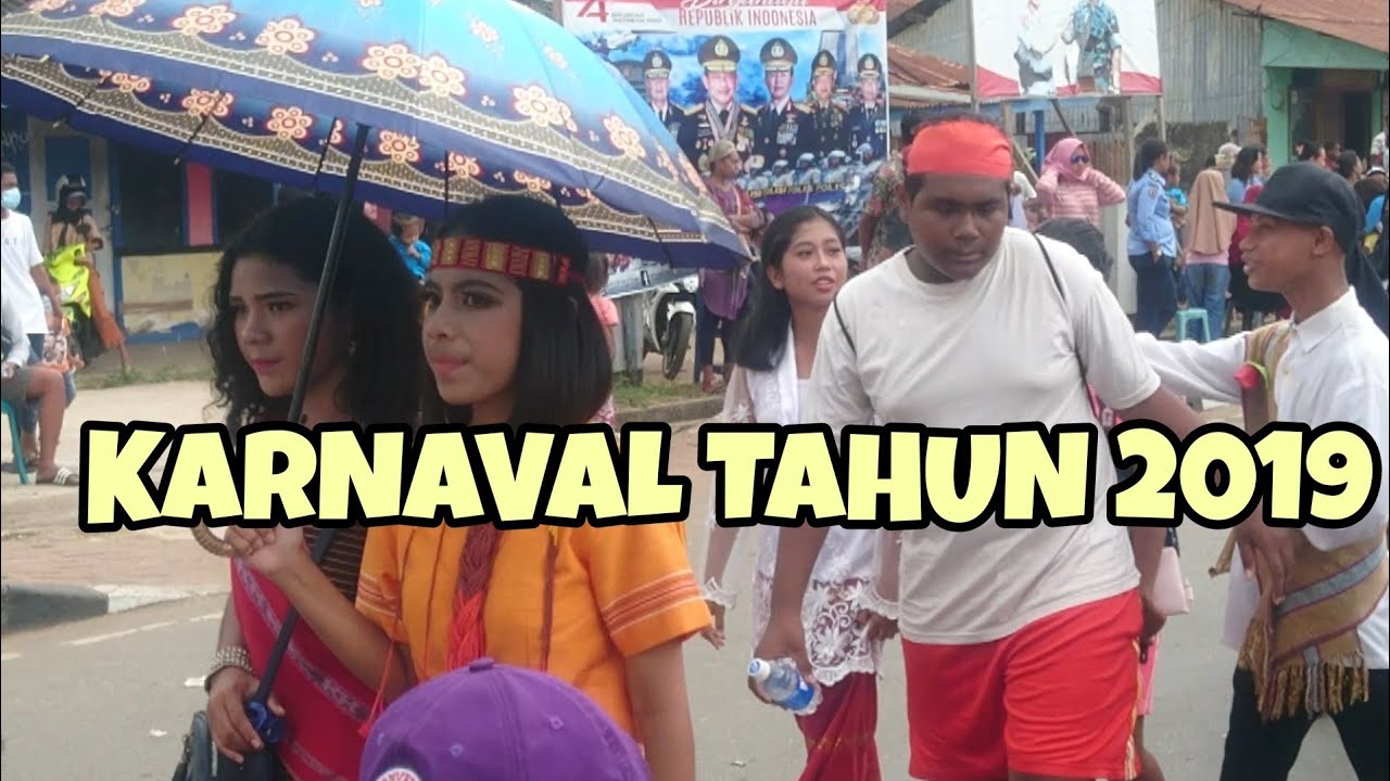 KARNAVAL MERAUKE 2019 || part 3 end ||