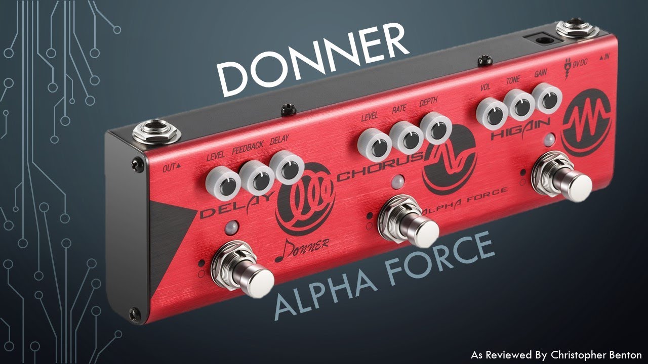 Demo of the Donner Multi Guitar Effect Pedal - Alpha Force