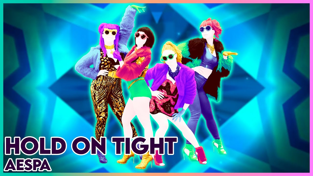 Just Dance 2023 Edition | Hold on Tight by aespa (Fanmade Mashup)