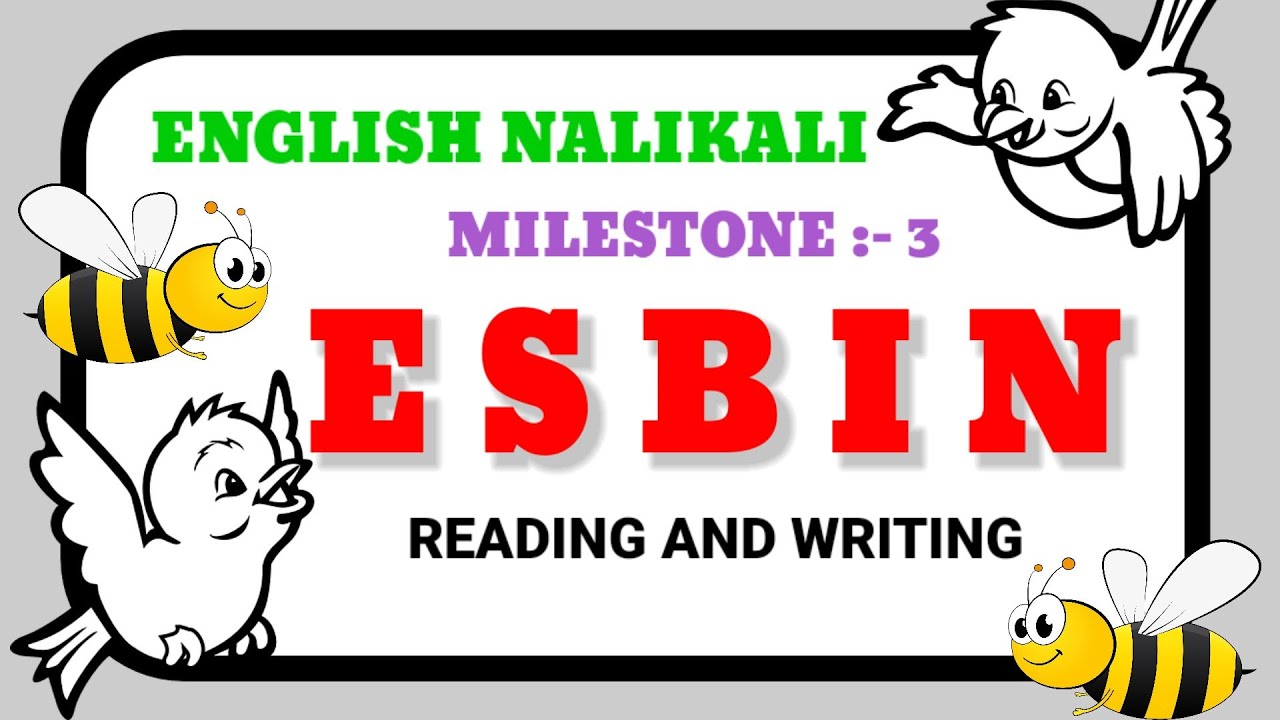 ESBIN/ENK NALIKALI/CLASS 1/MILESTONE 3/ENGLISH ALPHABET LEARNING FOR KIDS/ENGLISH LEARNING/SOUNDS