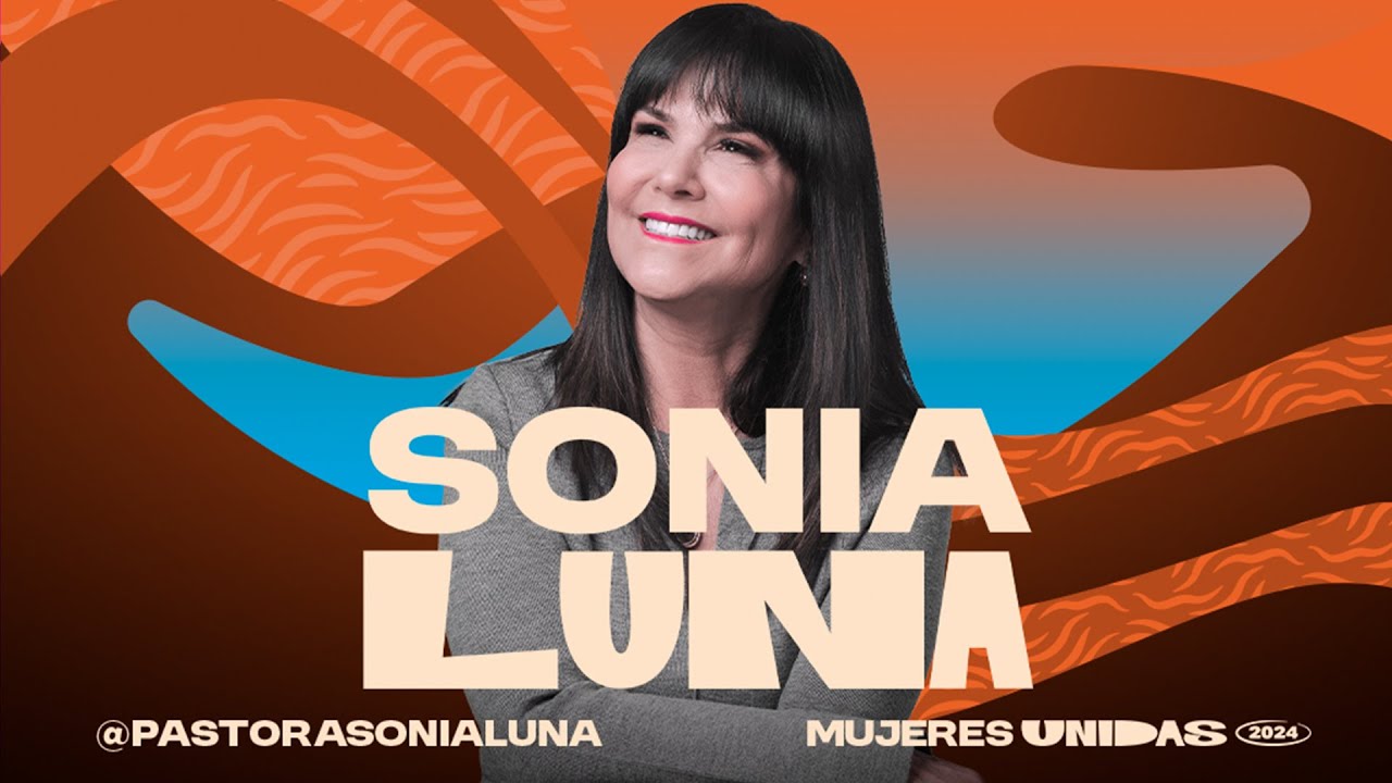 SONIA LUNA   MUJERES UNIDAS