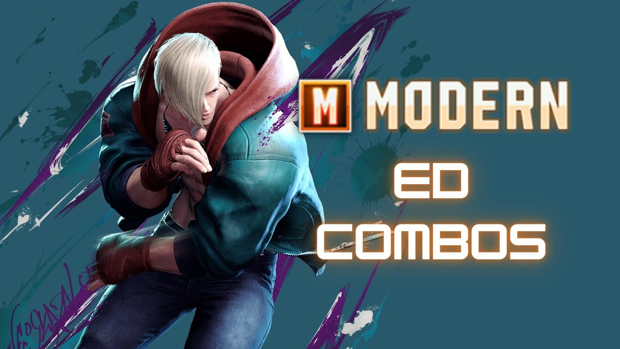 Ed Modern Control Combos - Street Fighter 6