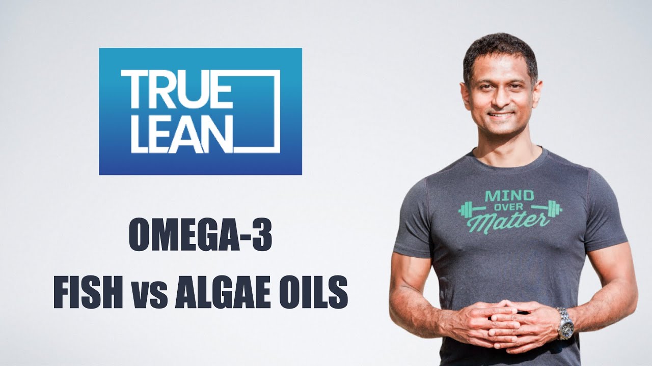 Omega3: Fish vs Algae Oils