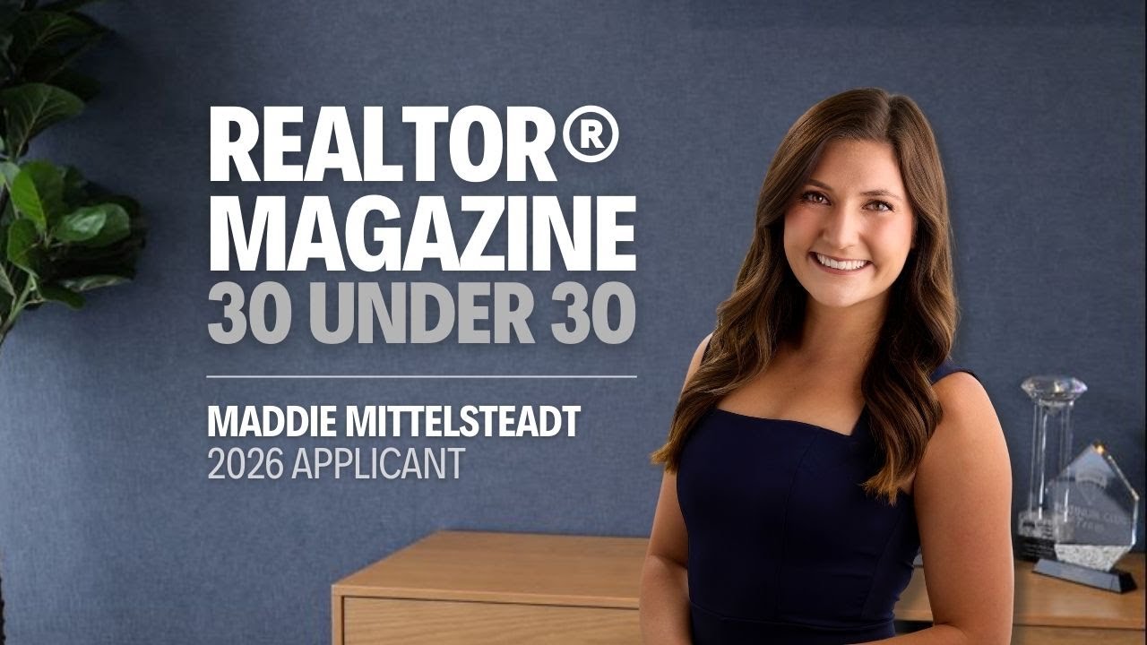 Maddie Mittelsteadt; 2026 REALTOR Magazine 30 under 30 Applicant