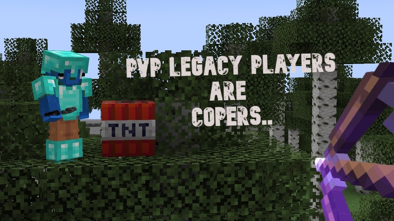 PvP Legacy Players are copers..