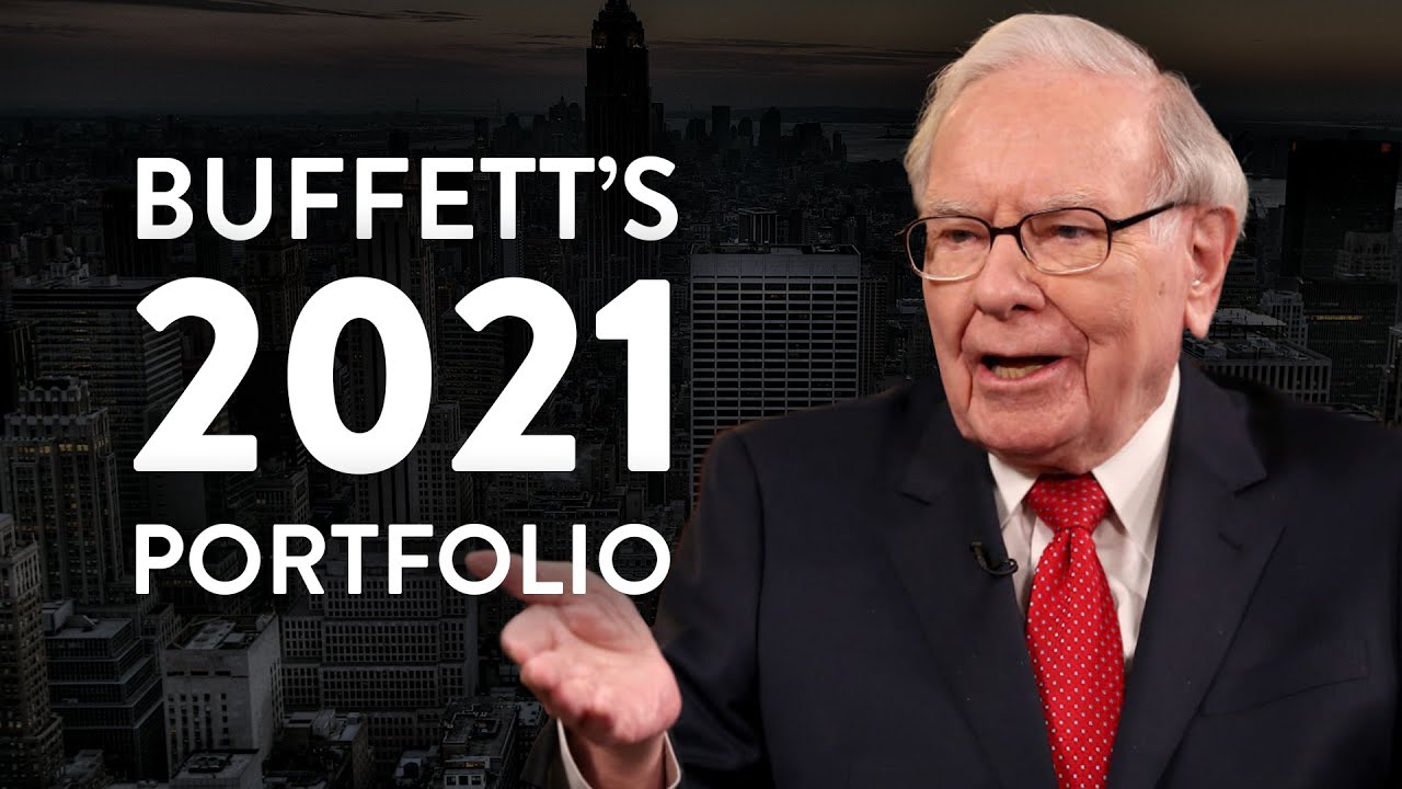 Warren Buffett's 2021 Stock Portfolio