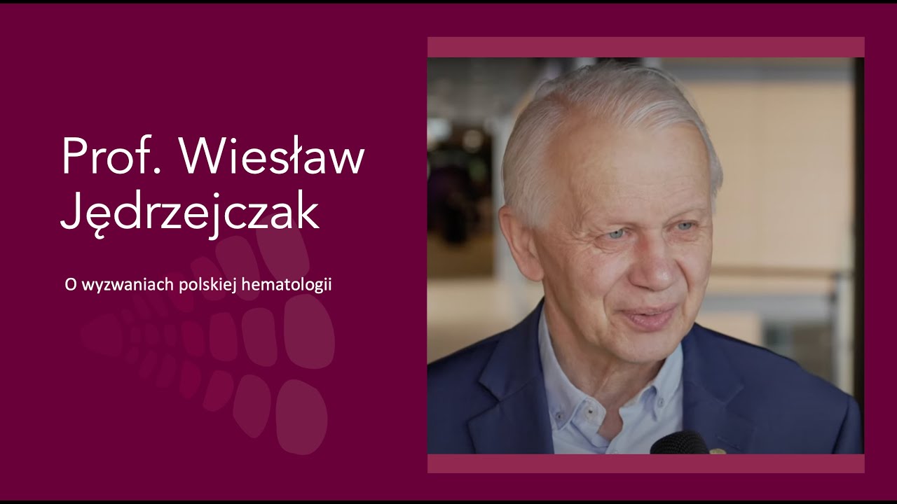 Prof. Wiesław Jędrzejczak | hematologia wymaga zmian w organizacji | #Hematologia