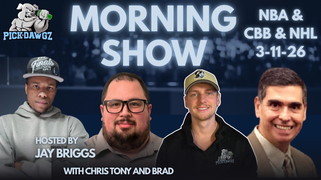 NBA NHL & College Basketball Picks 3/11/26 | The PickDawgz Morning Show Hosted By Jay Briggs