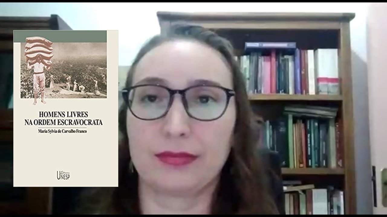 Livros de Classe #07: Homens livres na ordem escravocrata, de Maria Sylvia Franco, por Renata Moraes
