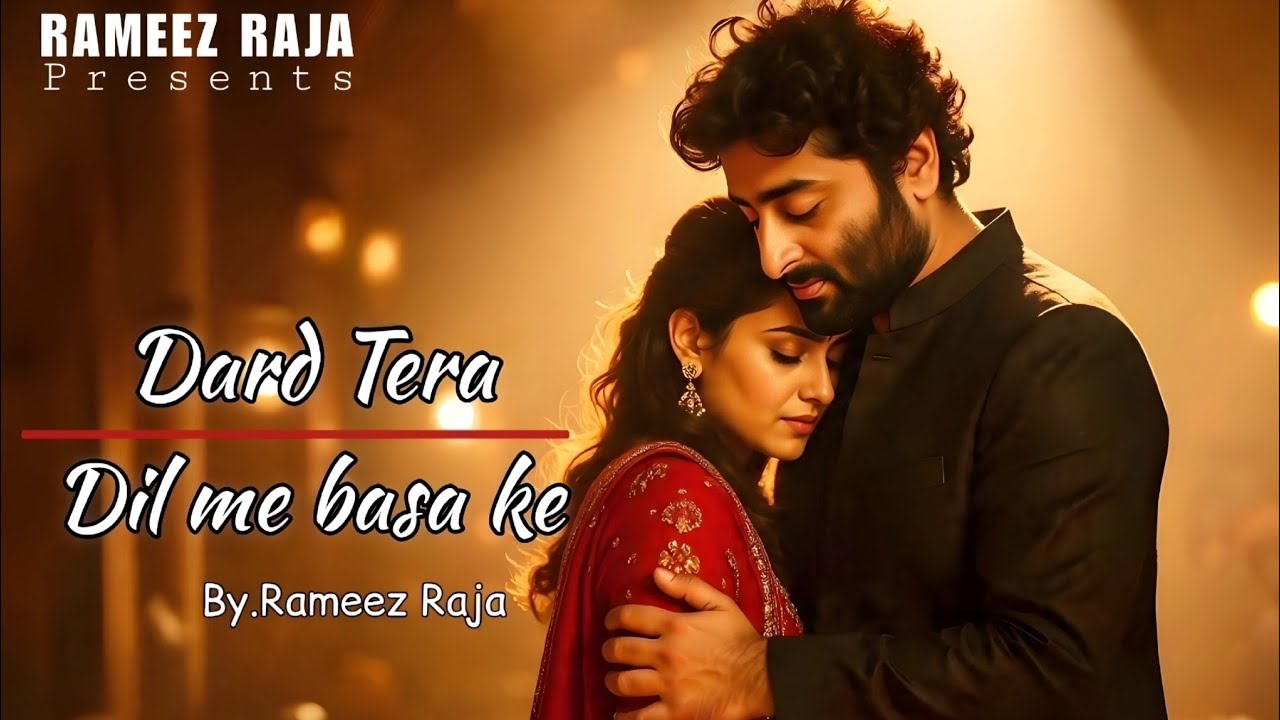 Dard Tera Dil Me Basa Ke | Sad Song | Heart Touching Emotional Hindi Song | @RameezRaja2.0 
