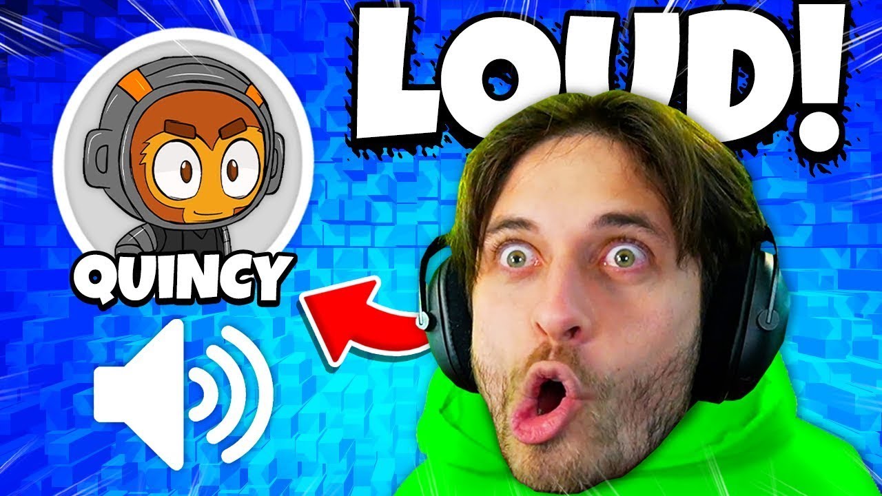 Randomize OR have Quincy's volume at MAX (BTD 6)