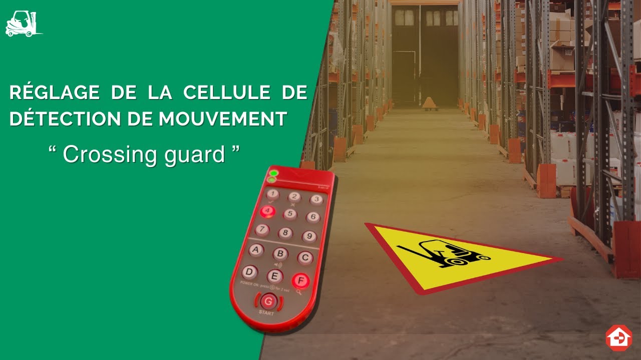 R&eacute;glage de la cellule de d&eacute;tection de mouvement CROSSING GUARD