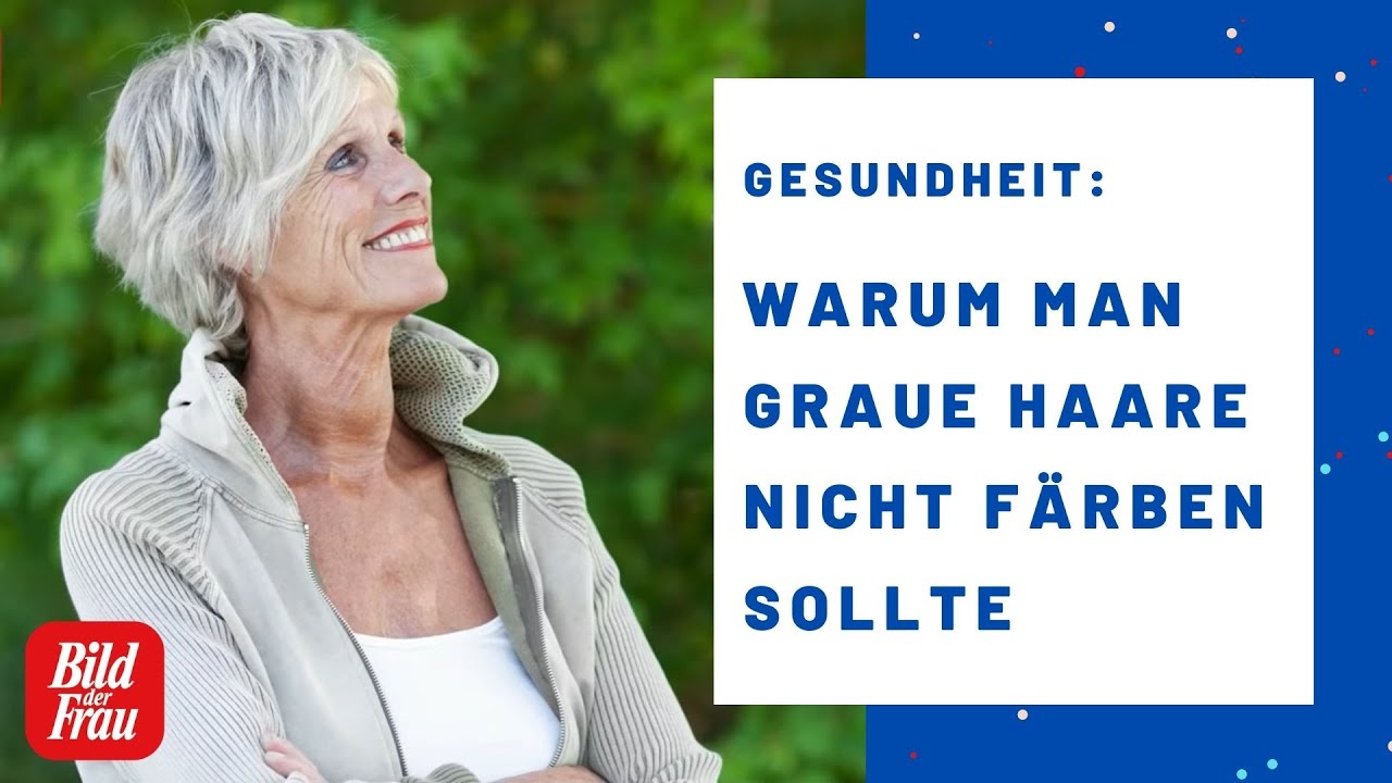 Warum man graue Haare nicht färben sollte | BILD der FRAU