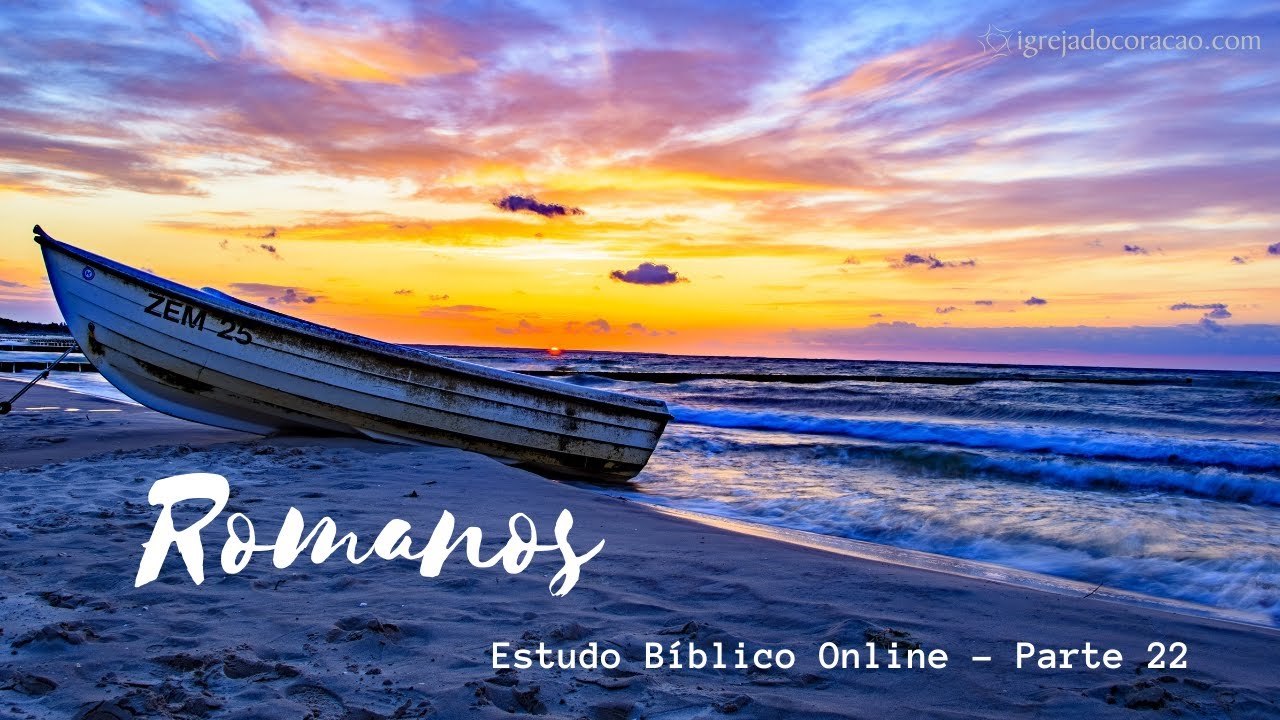 Estudo Bíblico Online de Romanos - Romanos 16:1-27(22) Final