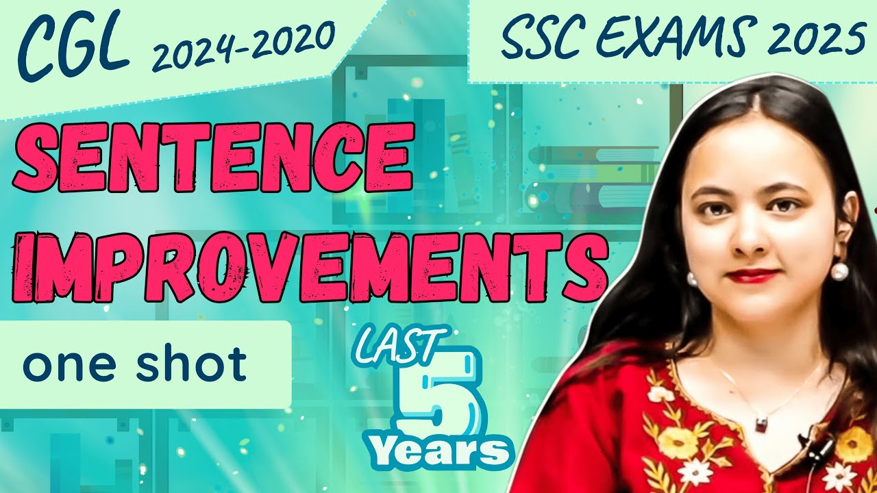 Sentence Improvement🔥One-Shot  | SSC 2025 Final Touch 💯 #ssccgl|Arsh Mam|ArshEnglish| ArshmamEnglish