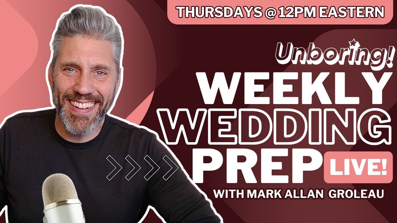 Episode 19: Weekly Wedding Prep Live (For Wedding Officiants and Celebrants!)