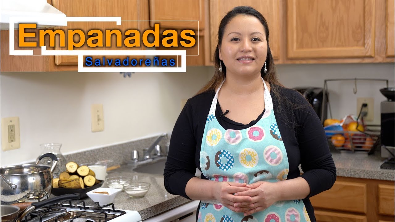 Como Hacer Empanadas Salvadoreñas