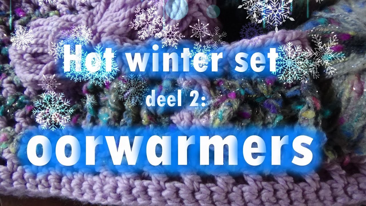 Hot winterset deel 2  de oorwarmer