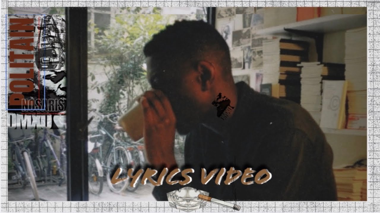 Nosaris - OXMOPOLITAIN Freestyle (Lyrics Video)