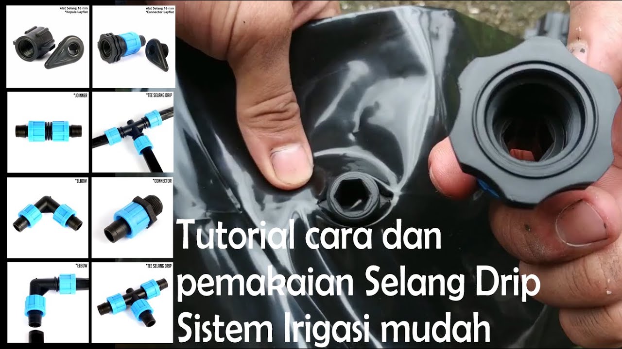 Cara dan Pemakaian Konektor untuk Selang Drip Irigasi Mudah