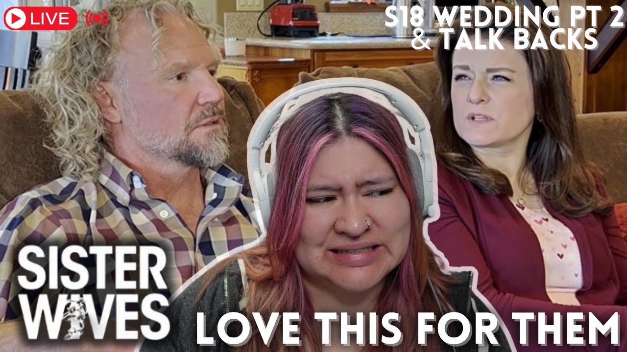 Therapist Reacts to Sister Wives S18 Wedding Pt 2 & Talk Backs | Good for Christine!