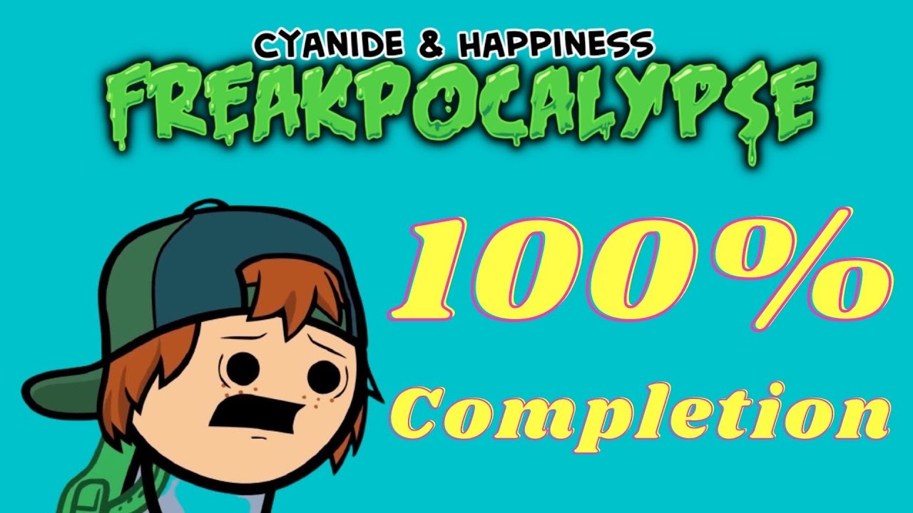 Cyanide & Happiness   Freakpocalypse Full Game | 100% Completion | All Chores & Tasks & Objectives