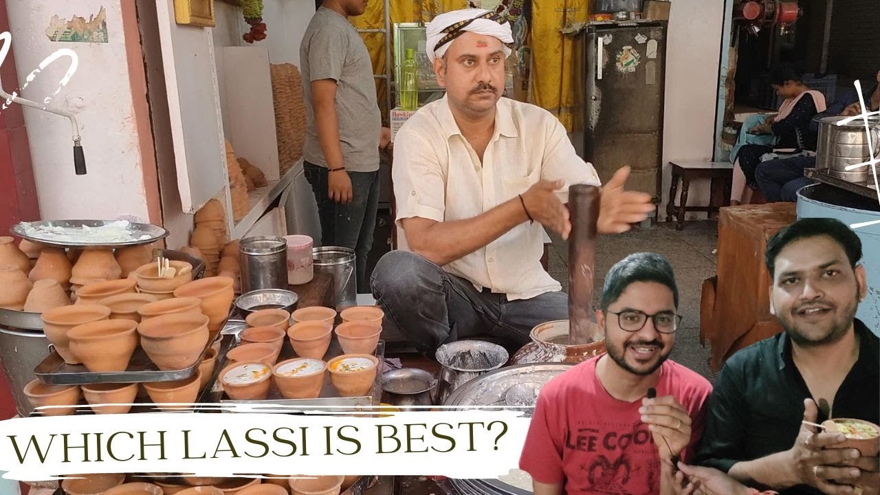 Top 4 Lassi Shop in Varanasi |  Famous Lassi In Varanasi | Blue, Pahalwan, Shiv Prasad Lassi Bhandar