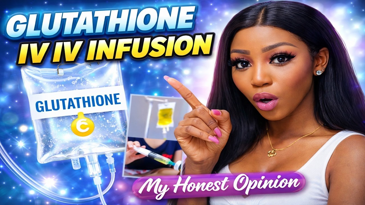 Glutathione Iv DripInfusion My Honest Opinion