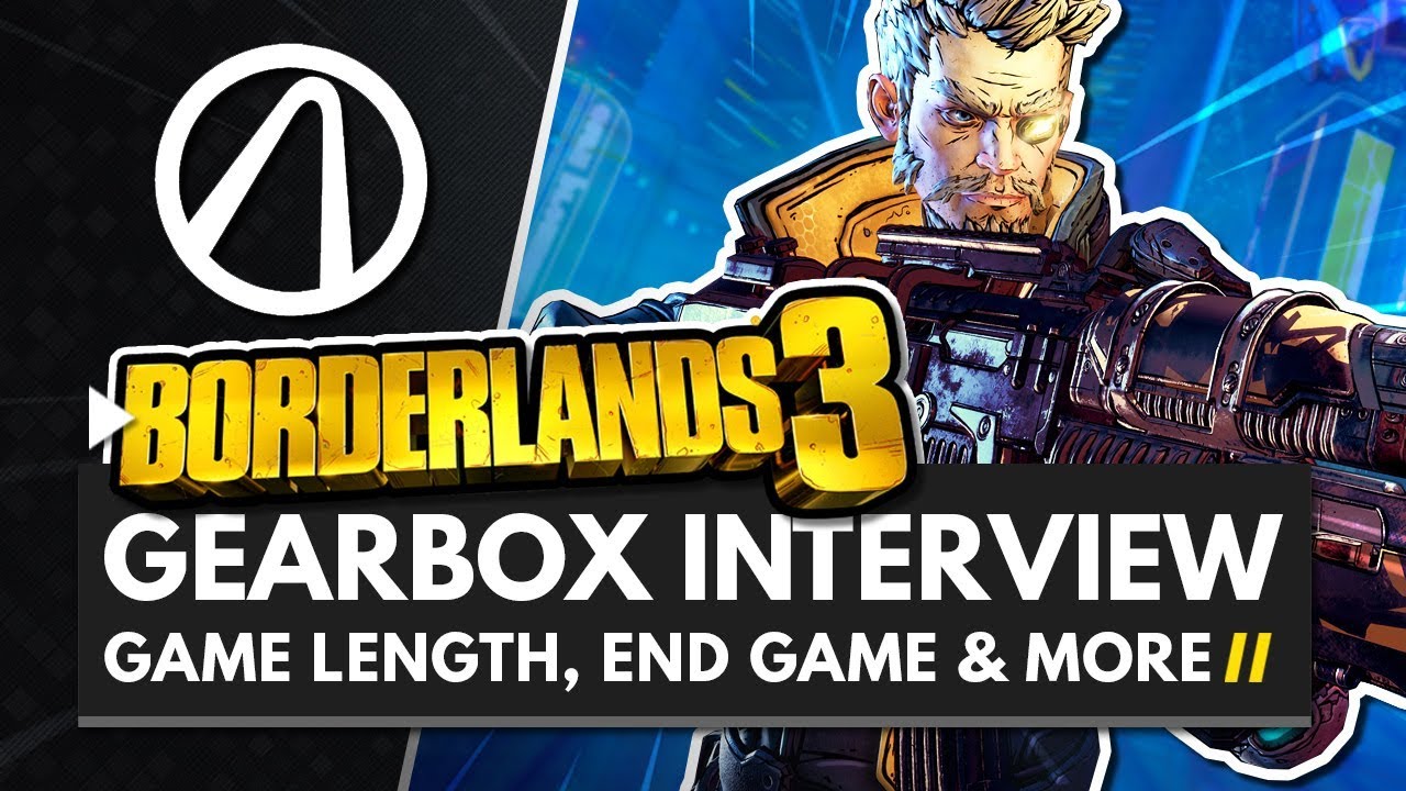 BORDERLANDS 3 | Developer Interview - Campaign Length, End Game, Brand Loyalty & More!